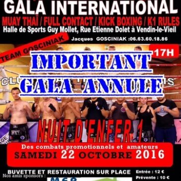 Annulation du gala « Nuit d&rsquo;enfer »